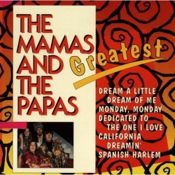 Mamas and Papas - Greatest